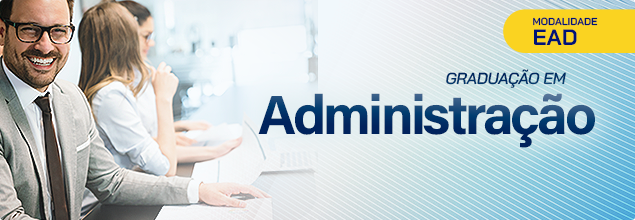 Graduação em ADMINISTRAÇÃO - Fasul Educacional